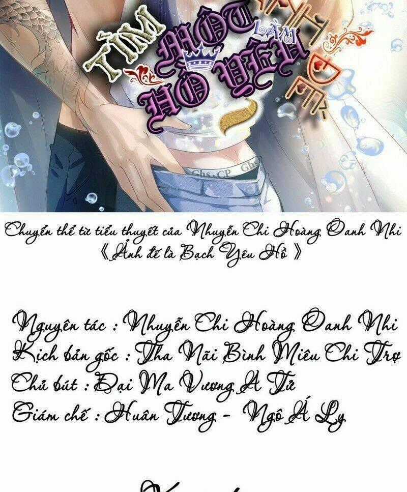 Ảnh Đế Yêu Hồ - Chapter 22 - Trang 2