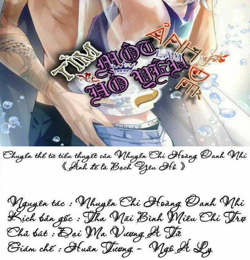 Ảnh Đế Yêu Hồ - Chapter 32 - Trang 2