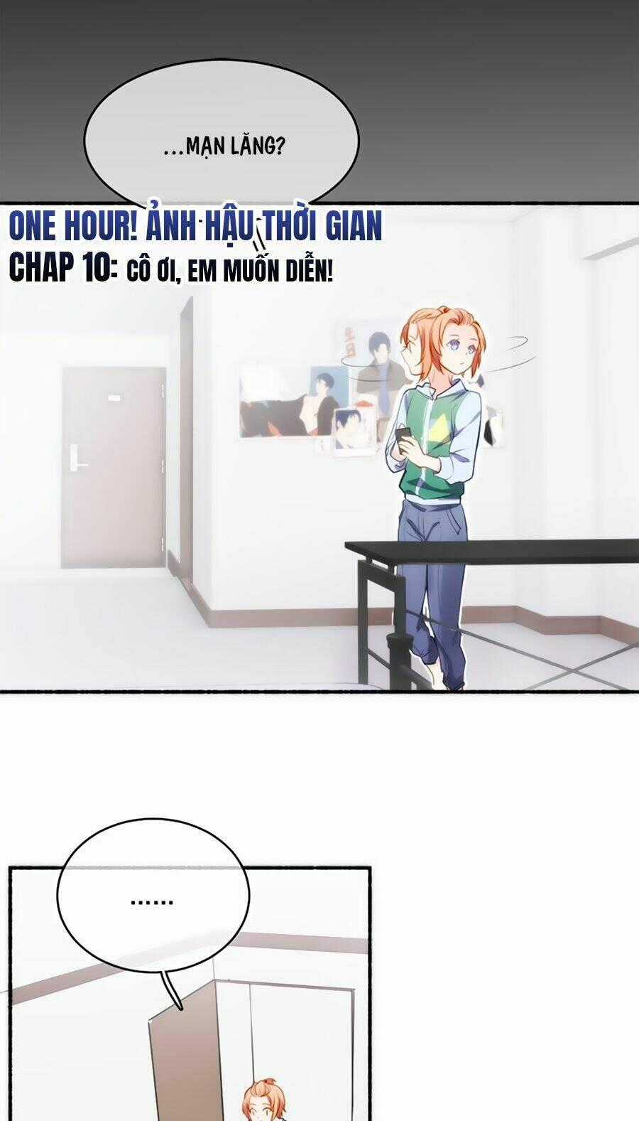 Ảnh Hậu Thời Gian - Chapter 10 - Trang 1