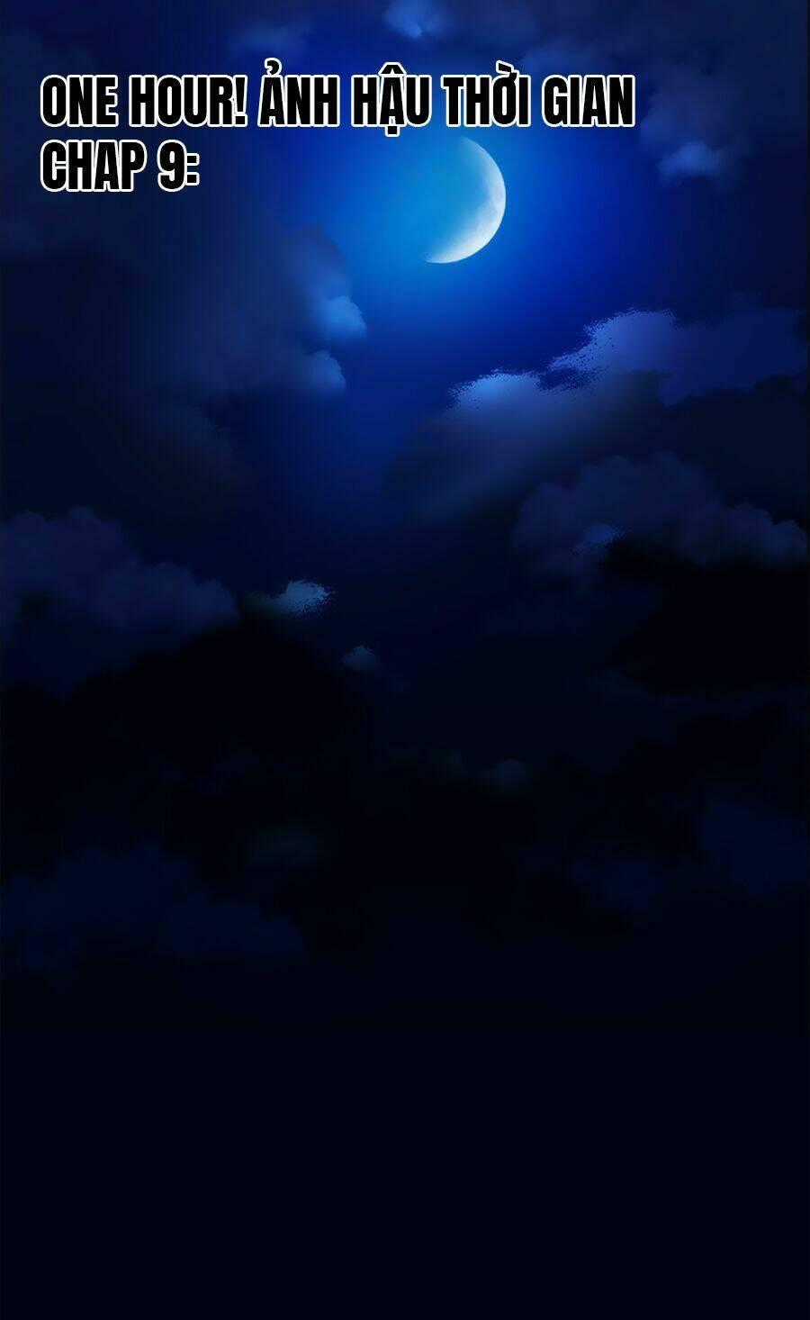 Ảnh Hậu Thời Gian - Chapter 9 - Trang 1