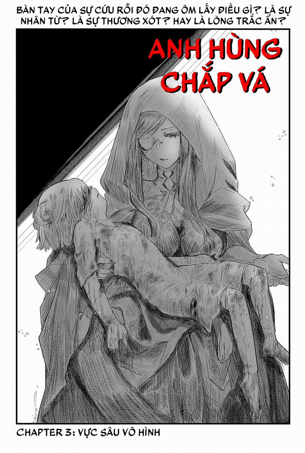 Anh Hùng Chắp Vá - Chapter 3 - Trang 2