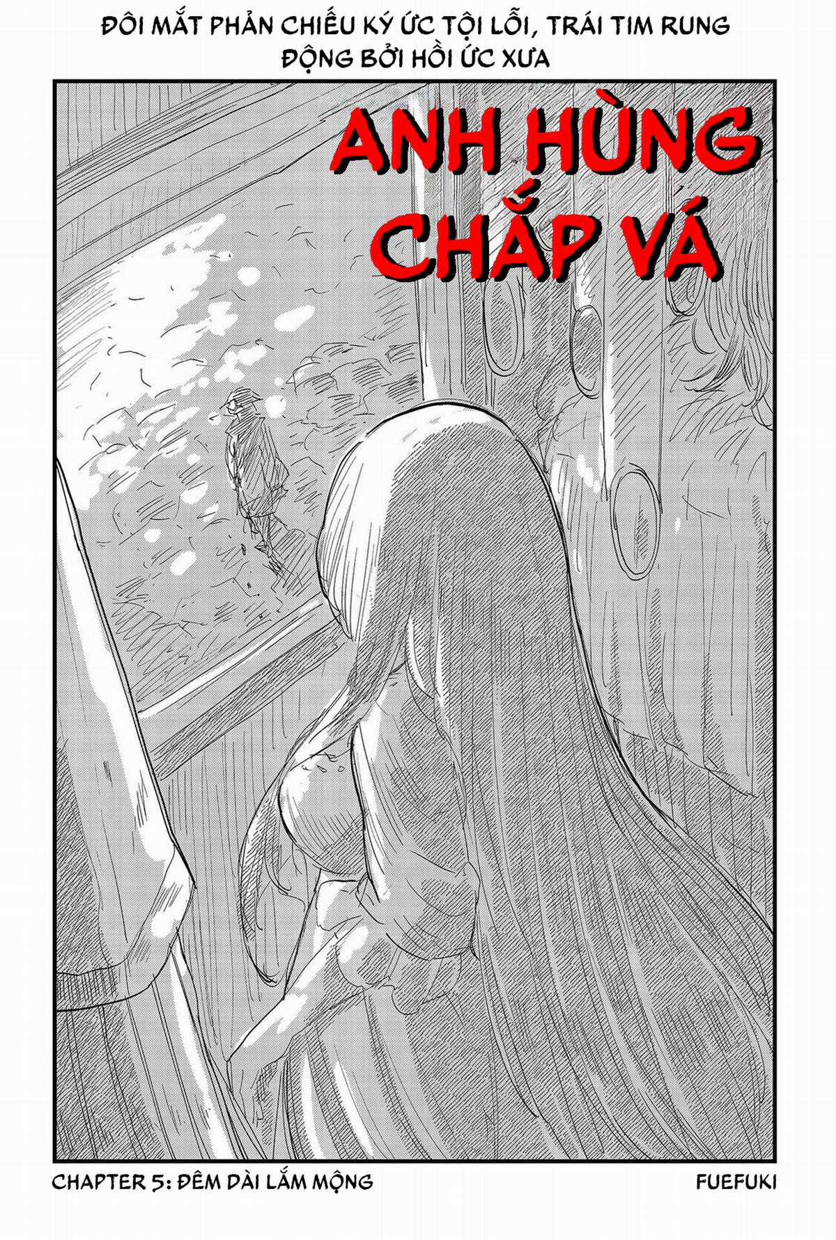 Anh Hùng Chắp Vá - Chapter 5 - Trang 6