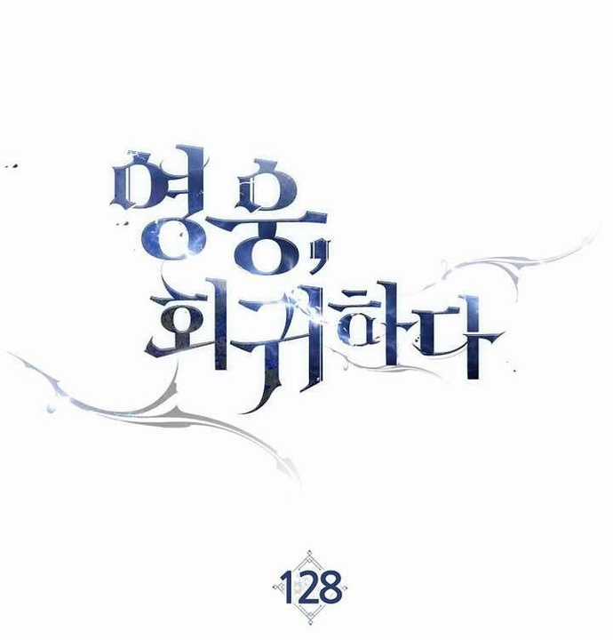 Anh Hùng Trở Lại - Chapter 128 - Trang 25