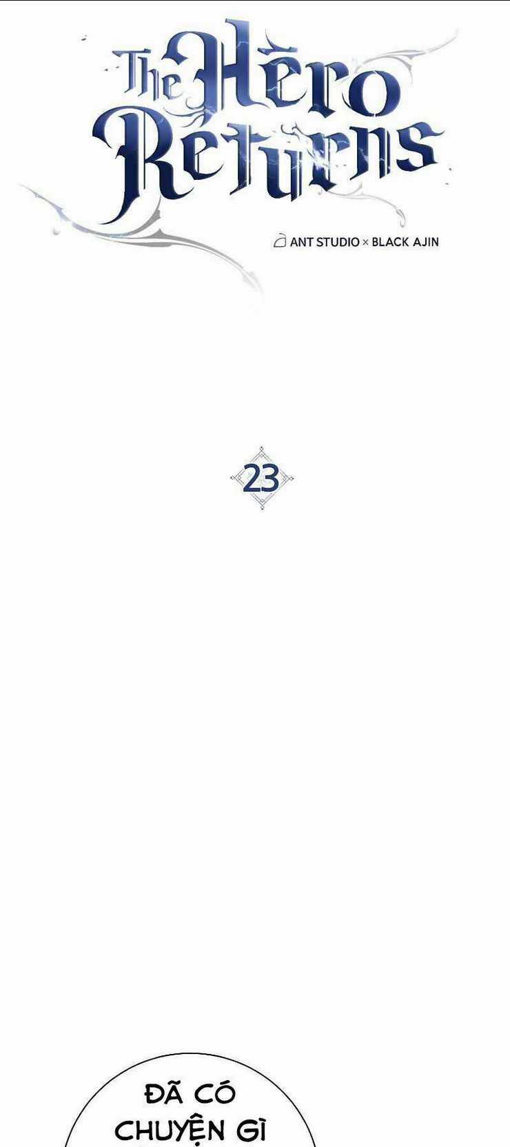Anh Hùng Trở Lại - Chapter 23 - Trang 4
