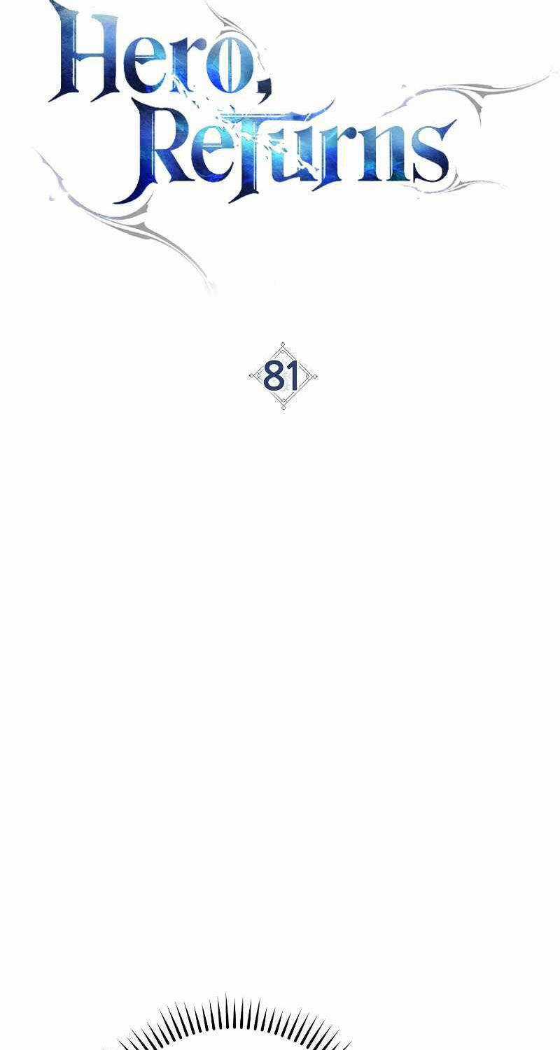 Anh Hùng Trở Lại - Chapter 81 - Trang 73