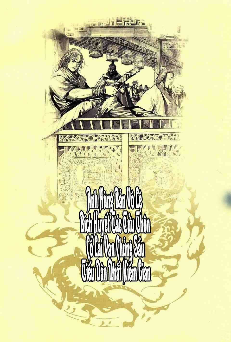 Anh Hùng Vô Lệ - Chapter 1 - Trang 2