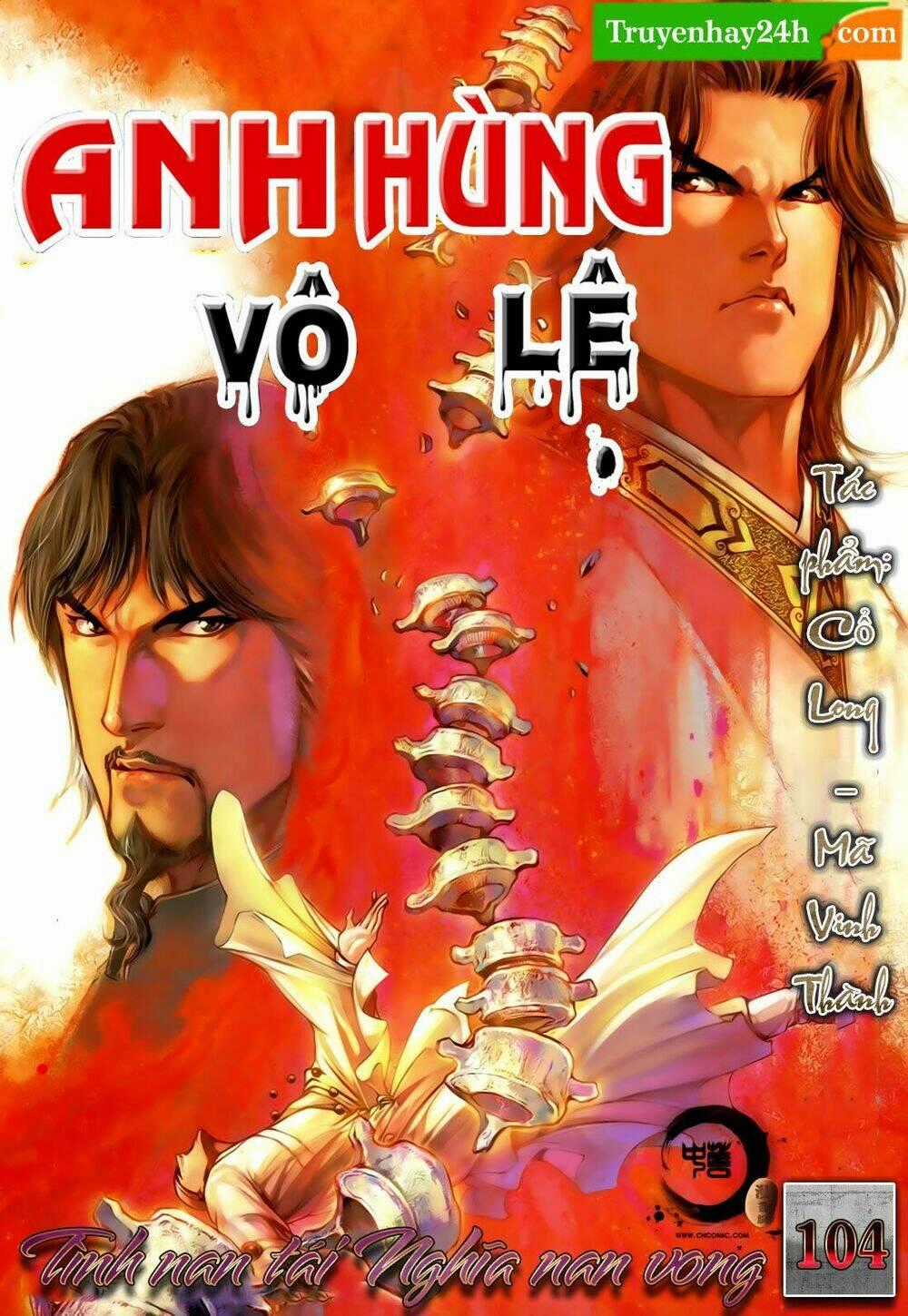 Anh Hùng Vô Lệ - Chapter 104 - Trang 1