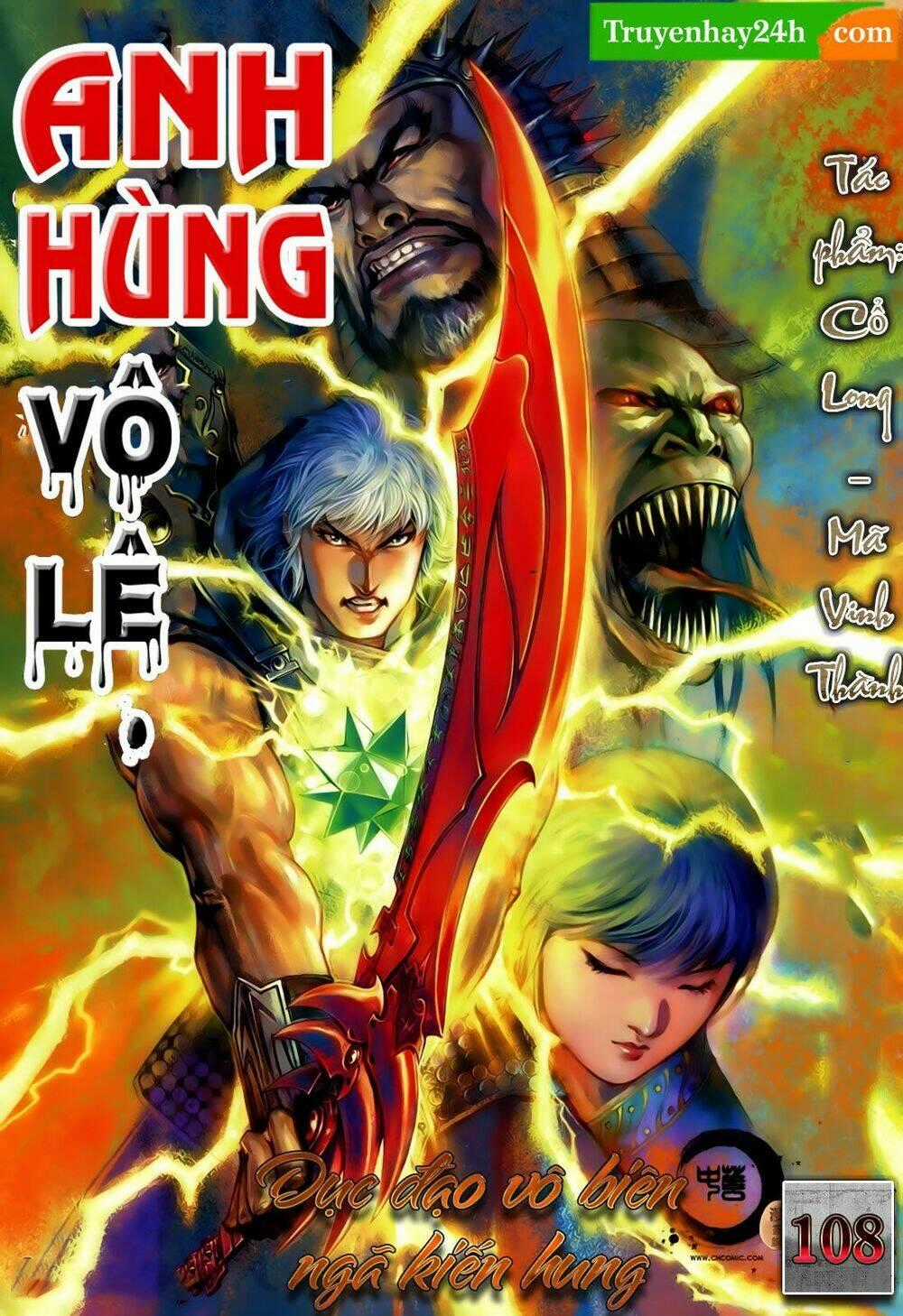 Anh Hùng Vô Lệ - Chapter 108 - Trang 1