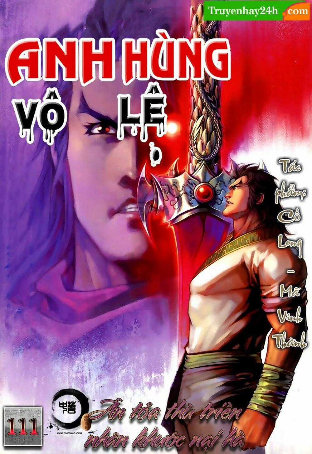 Anh Hùng Vô Lệ - Chapter 111 - Trang 1