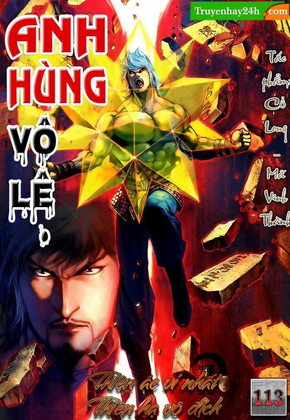Anh Hùng Vô Lệ - Chapter 113 - Trang 1