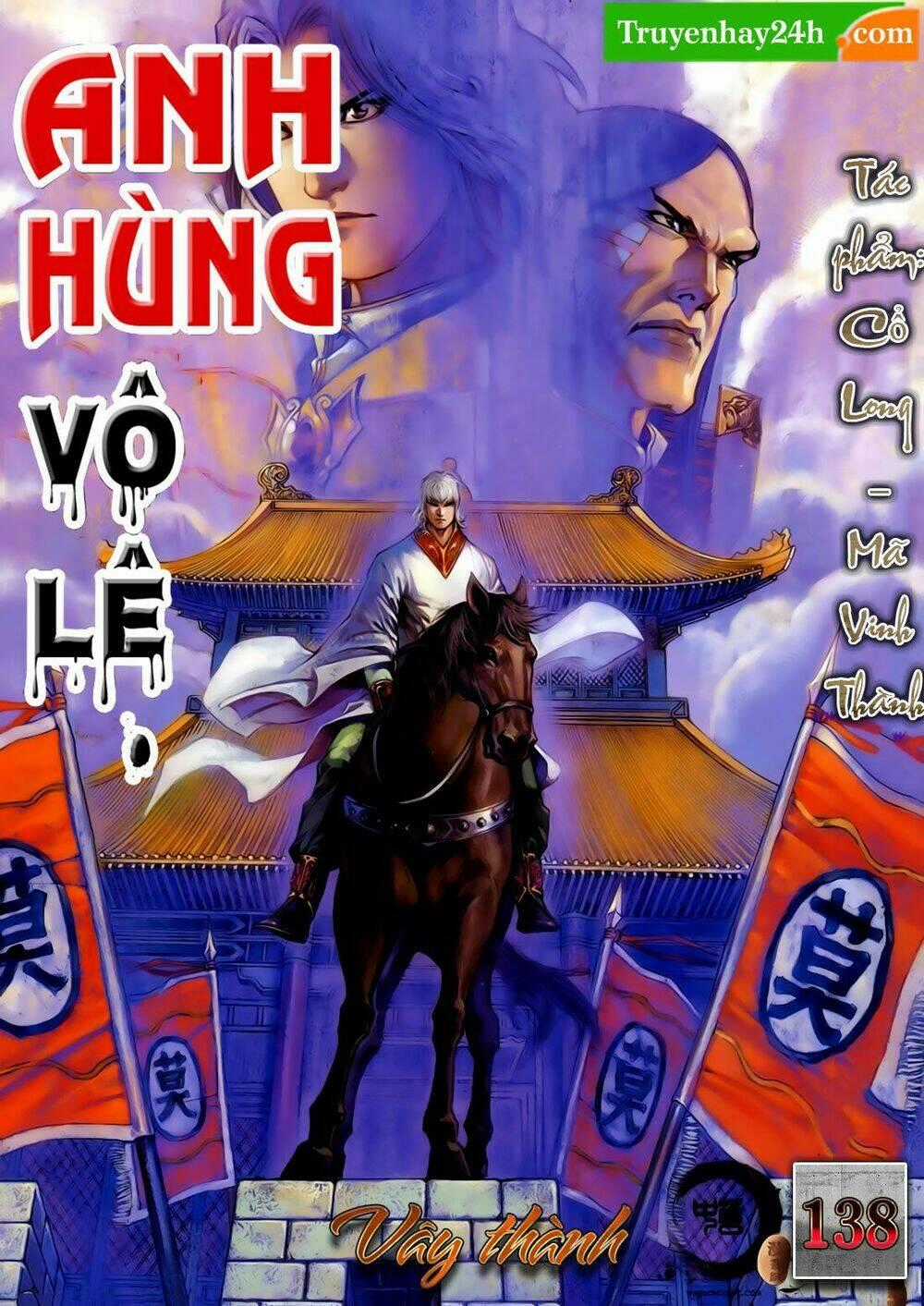 Anh Hùng Vô Lệ - Chapter 138 - Trang 1