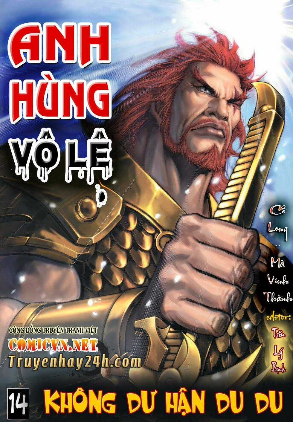 Anh Hùng Vô Lệ - Chapter 14 - Trang 1