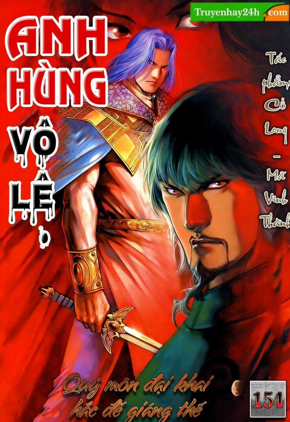 Anh Hùng Vô Lệ - Chapter 154 - Trang 1