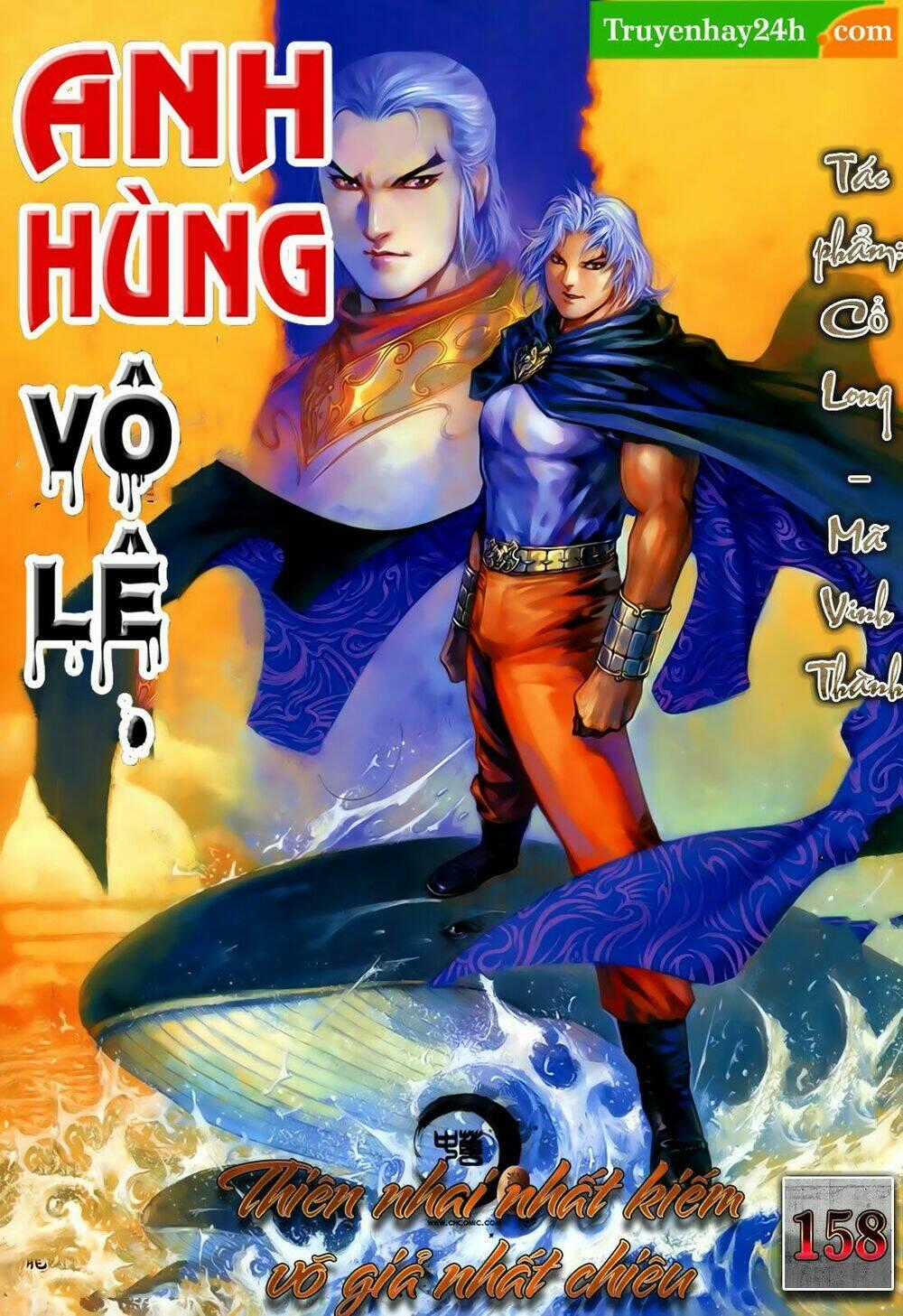 Anh Hùng Vô Lệ - Chapter 158 - Trang 1