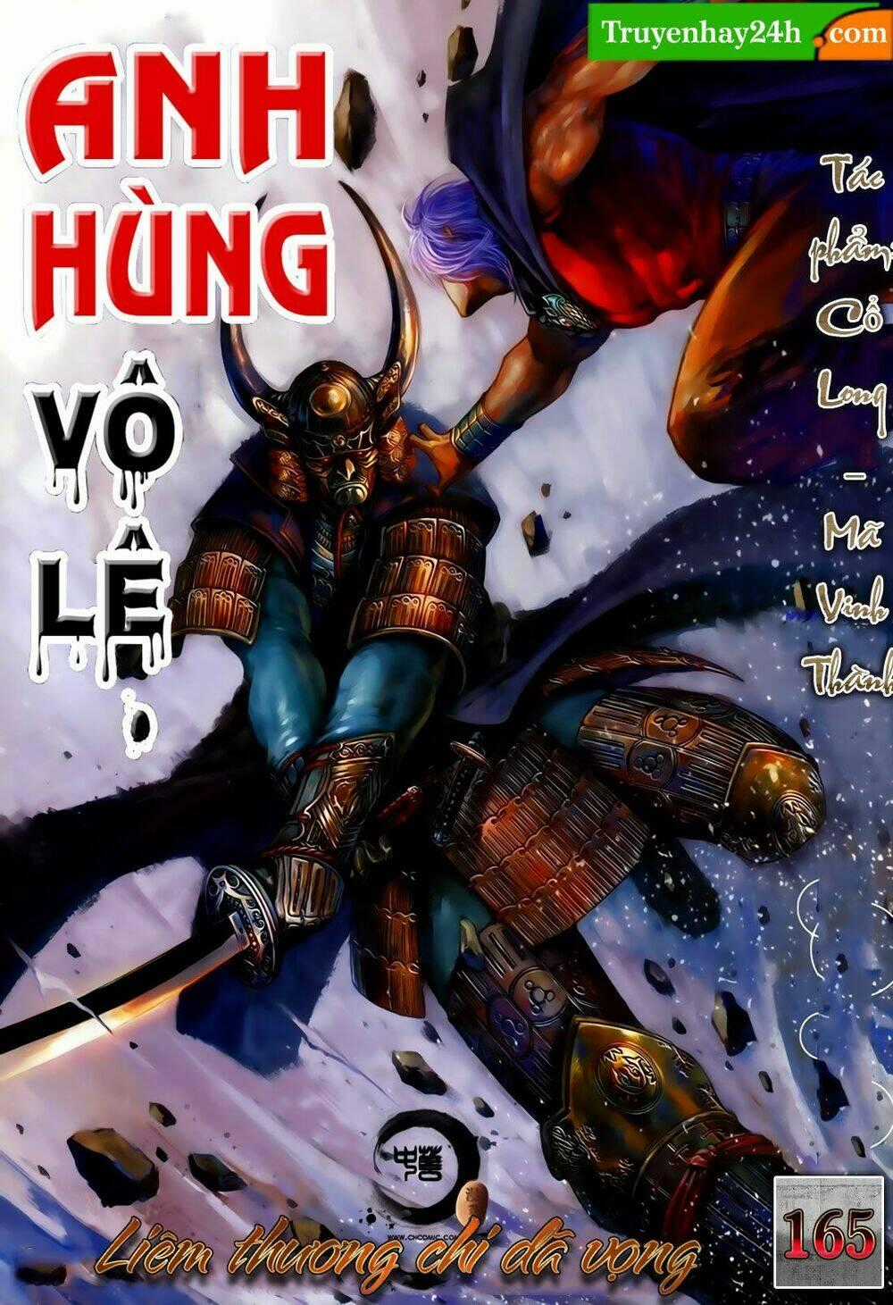 Anh Hùng Vô Lệ - Chapter 165 - Trang 1