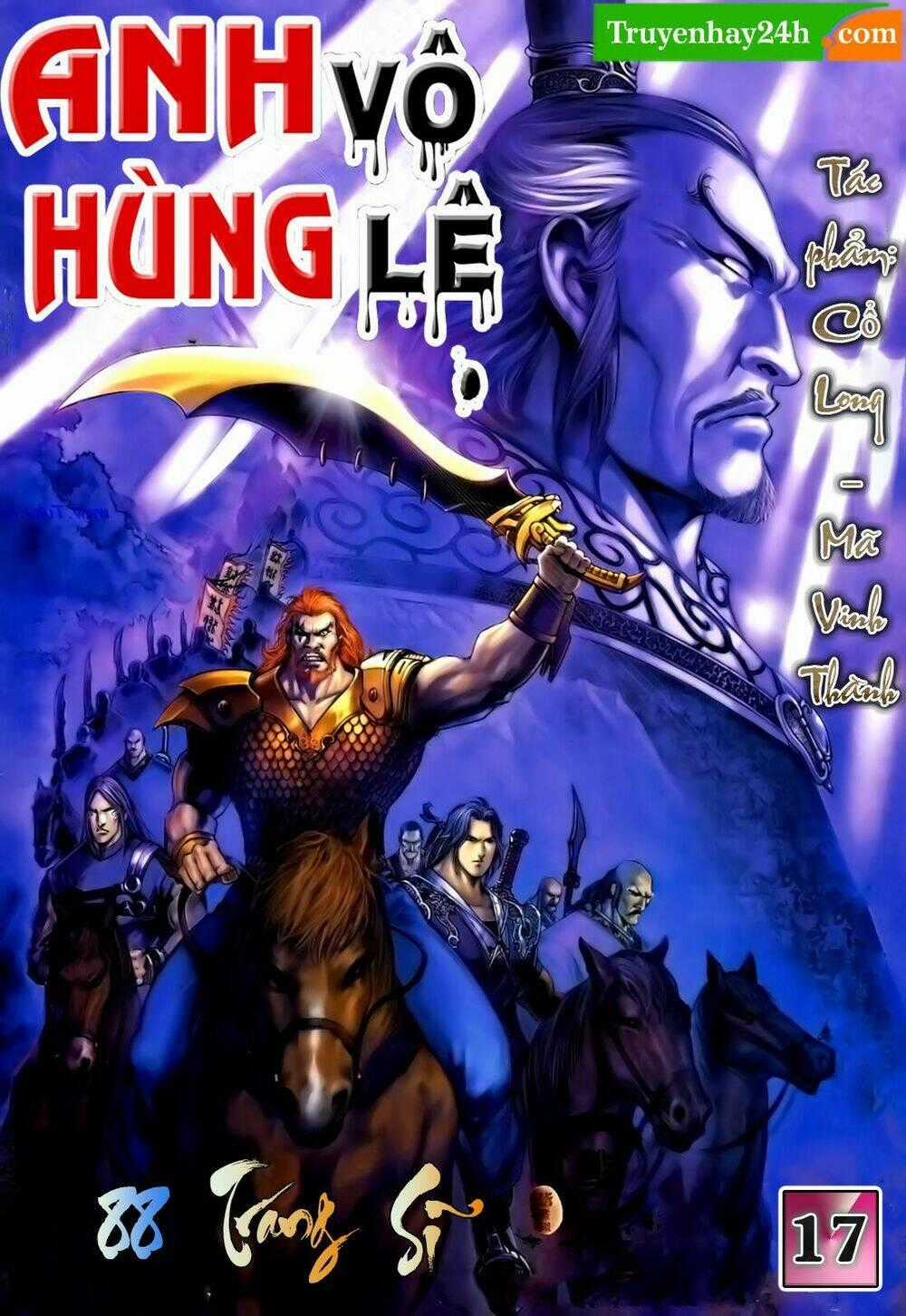 Anh Hùng Vô Lệ - Chapter 17 - Trang 1