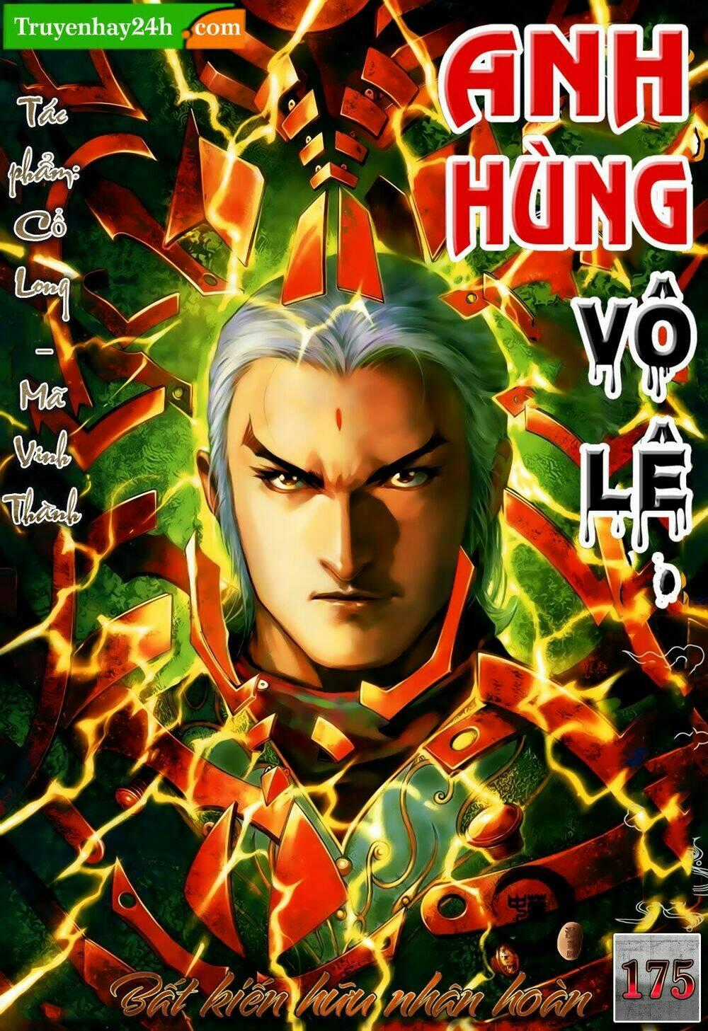 Anh Hùng Vô Lệ - Chapter 175 - Trang 1