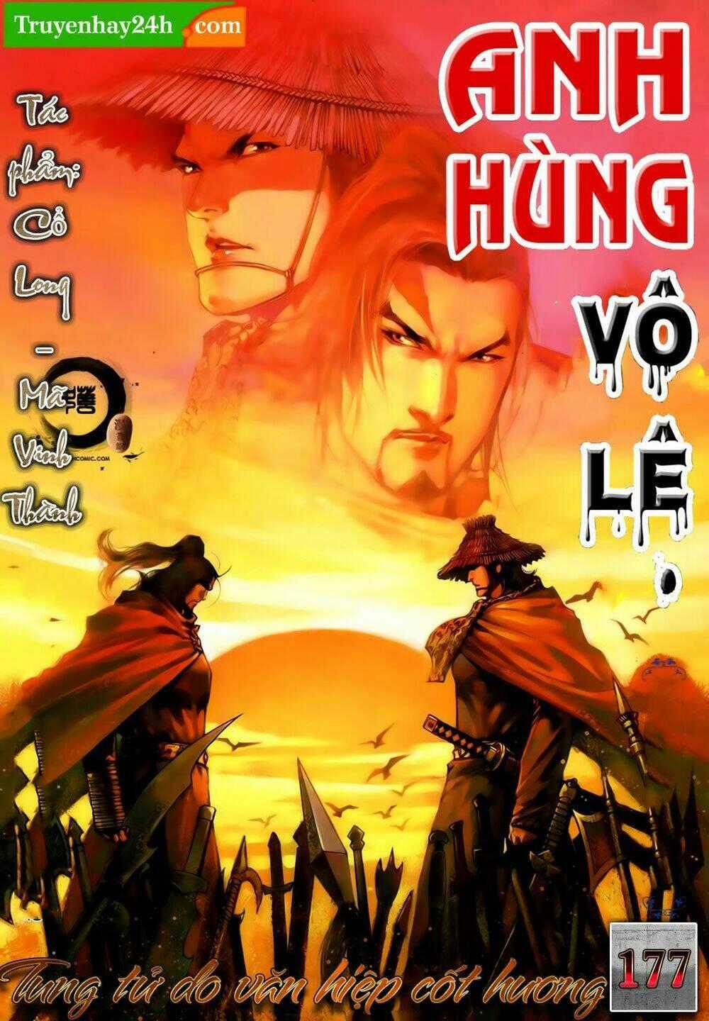 Anh Hùng Vô Lệ - Chapter 177 - Trang 1