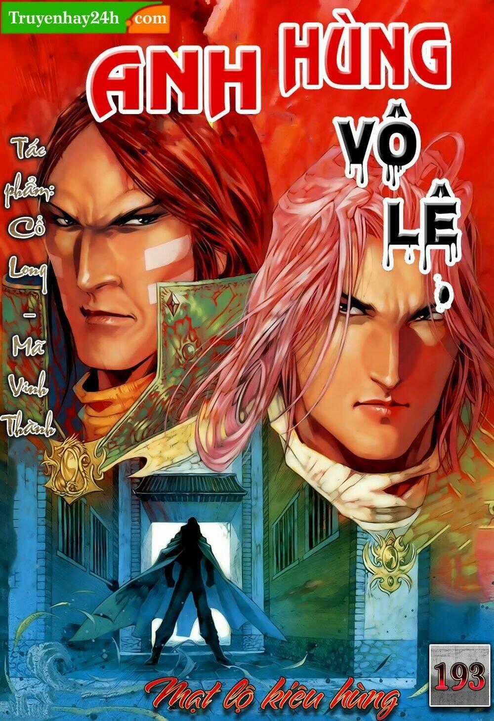 Anh Hùng Vô Lệ - Chapter 193 - Trang 1