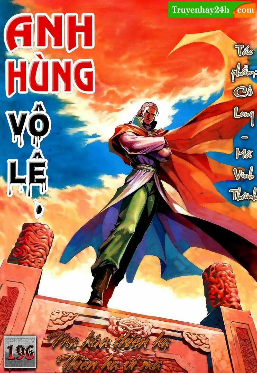 Anh Hùng Vô Lệ - Chapter 196.5 - Trang 1