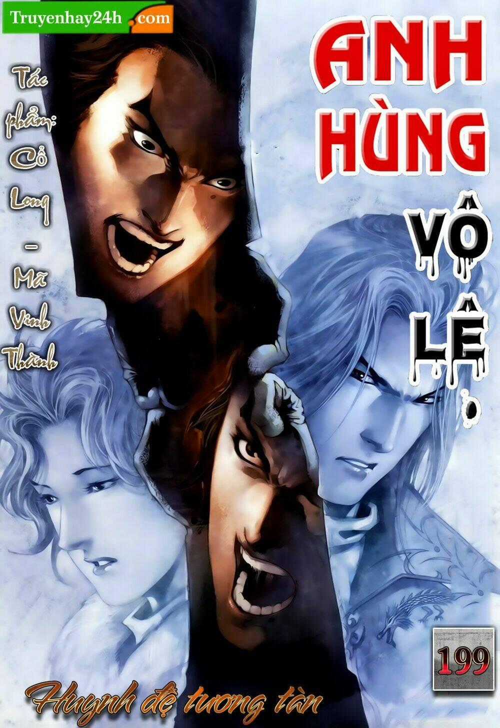 Anh Hùng Vô Lệ - Chapter 199 - Trang 1