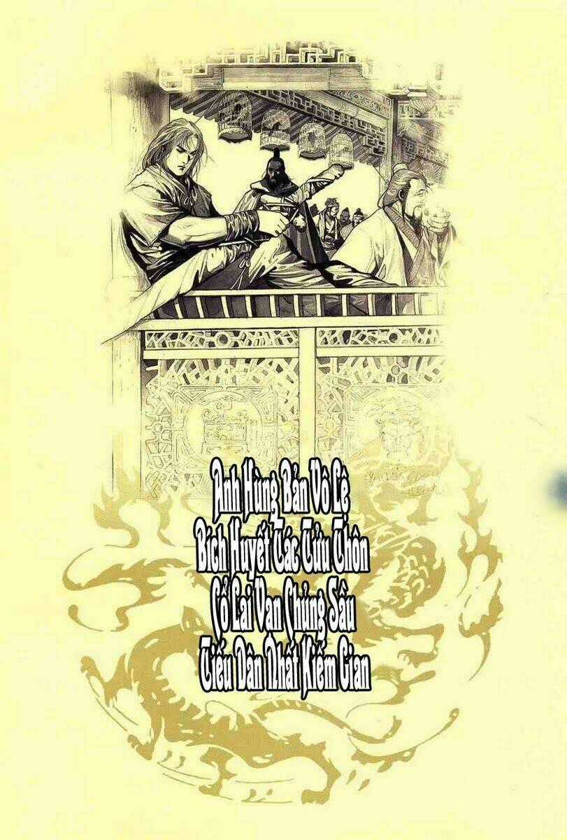 Anh Hùng Vô Lệ - Chapter 2 - Trang 1