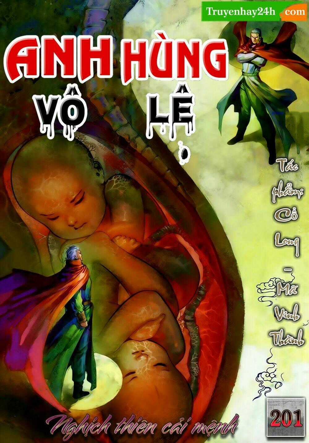 Anh Hùng Vô Lệ - Chapter 201 - Trang 1