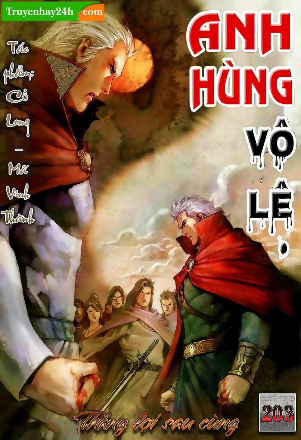 Anh Hùng Vô Lệ - Chapter 203.5 - Trang 1