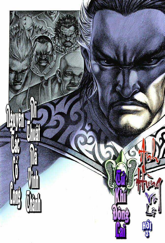 Anh Hùng Vô Lệ - Chapter 3 - Trang 3