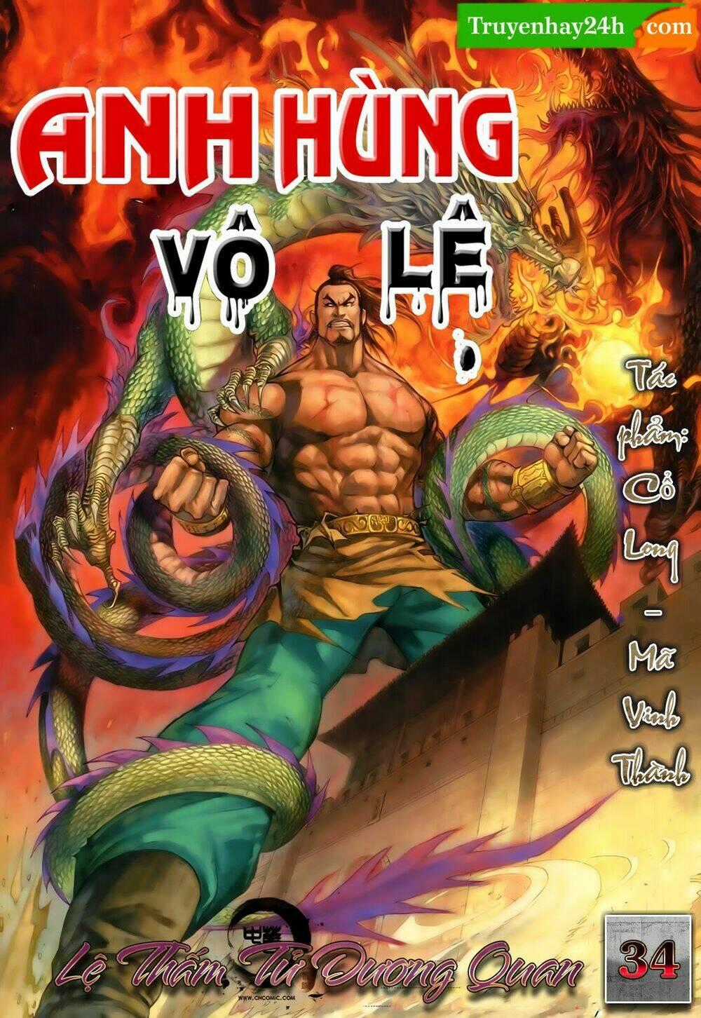 Anh Hùng Vô Lệ - Chapter 34 - Trang 1
