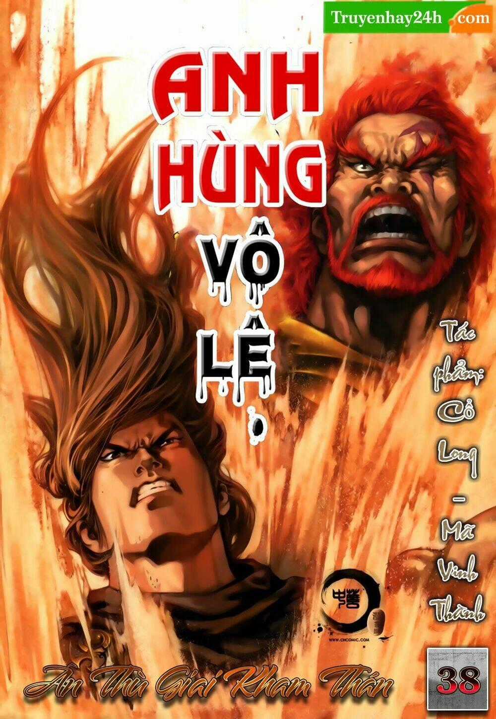 Anh Hùng Vô Lệ - Chapter 38 - Trang 1