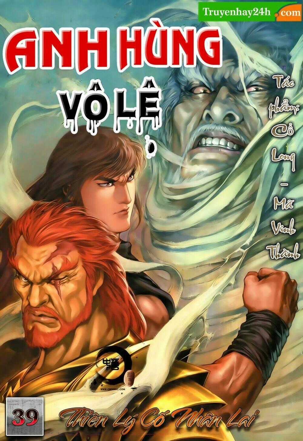 Anh Hùng Vô Lệ - Chapter 39 - Trang 1