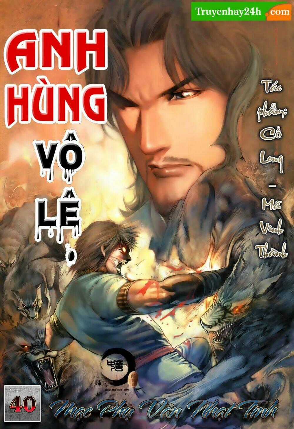 Anh Hùng Vô Lệ - Chapter 40 - Trang 1