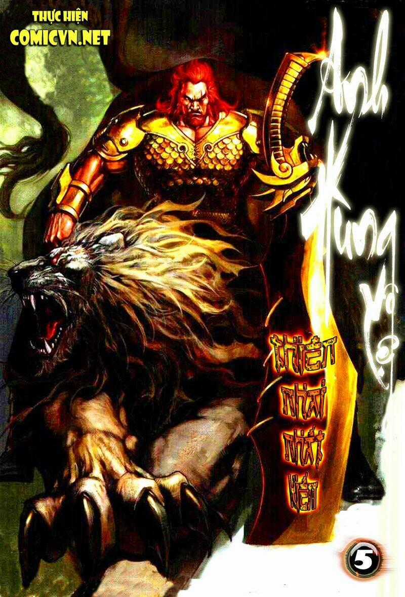 Anh Hùng Vô Lệ - Chapter 5 - Trang 2