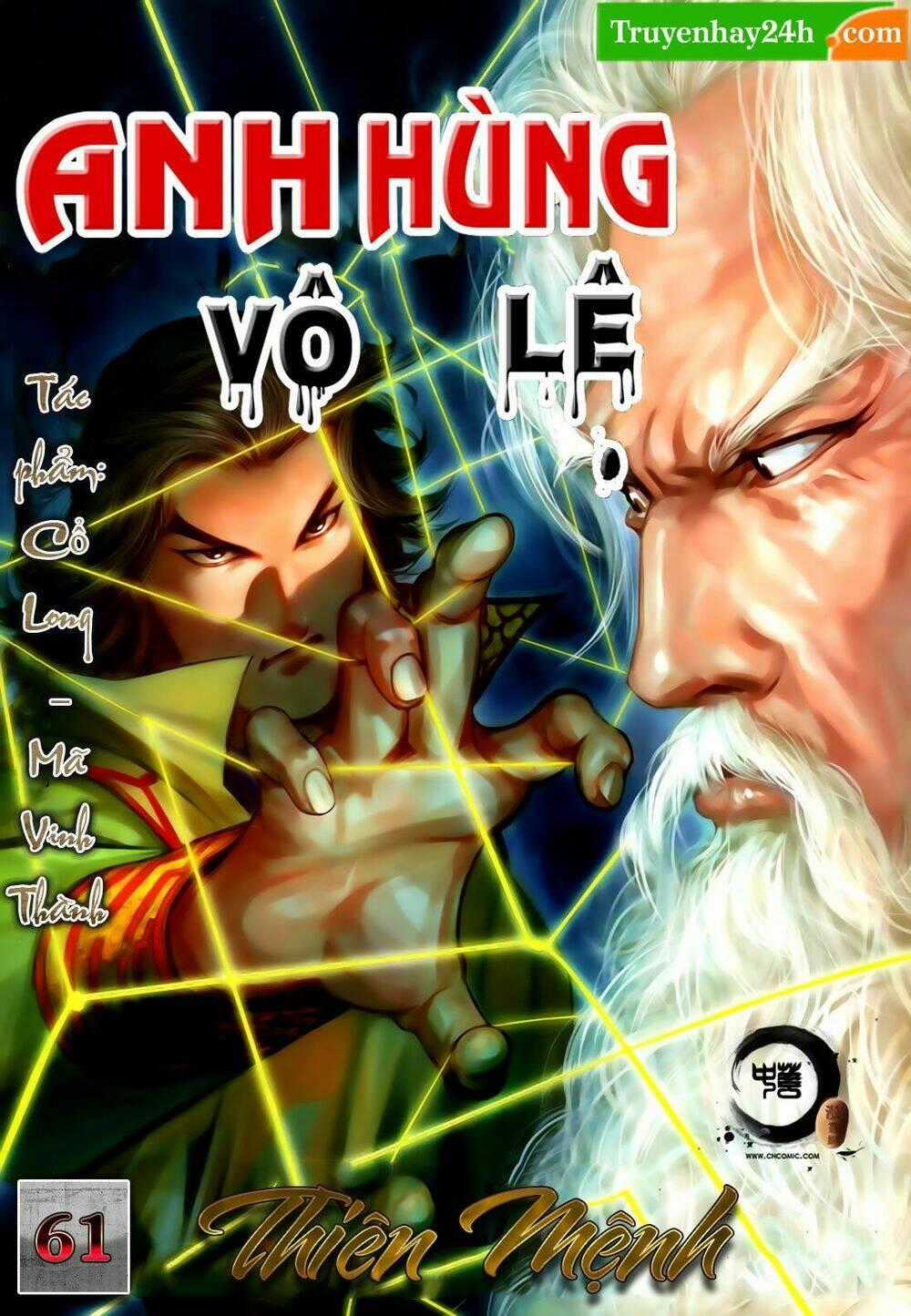 Anh Hùng Vô Lệ - Chapter 61 - Trang 1