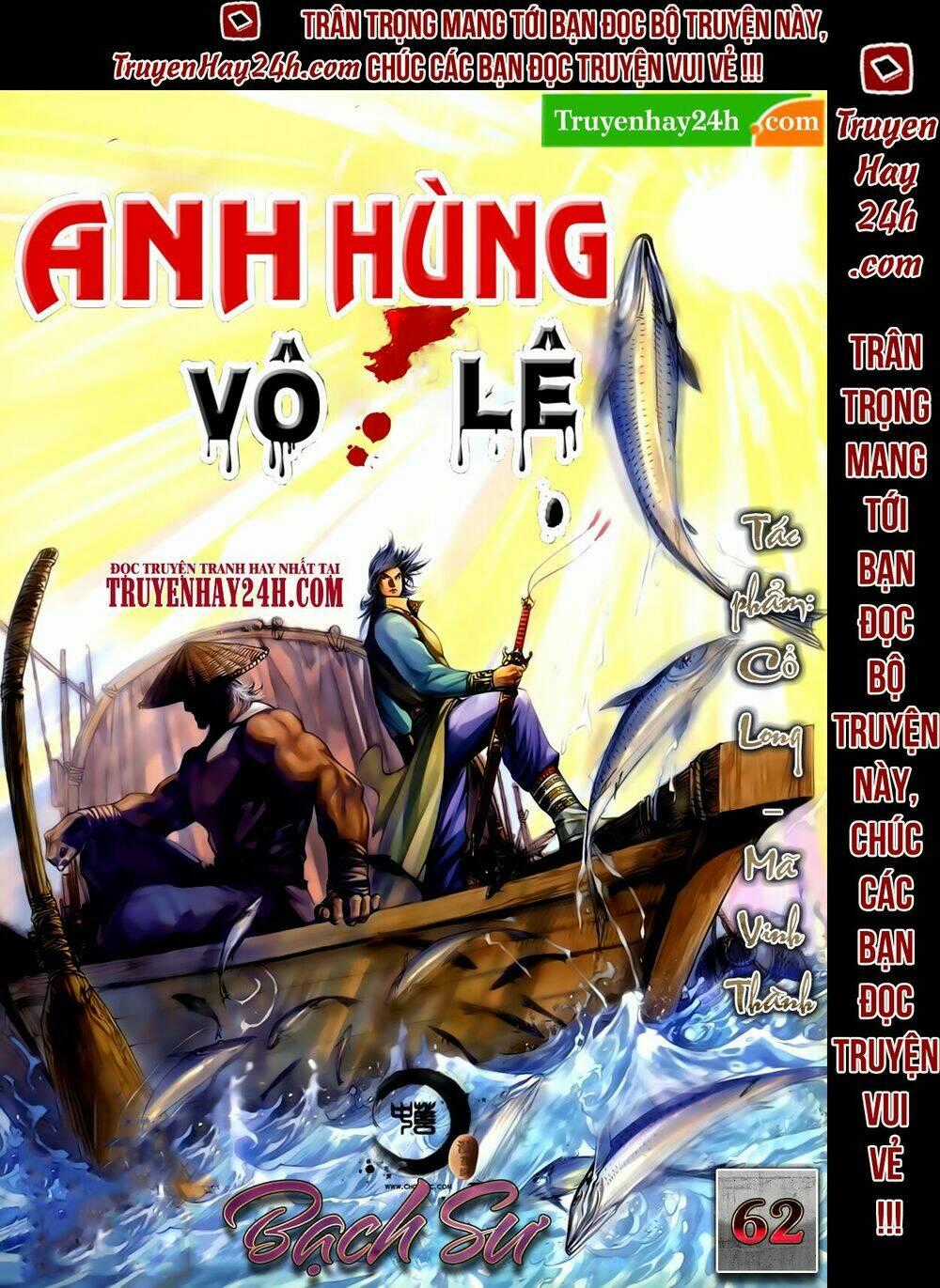 Anh Hùng Vô Lệ - Chapter 62 - Trang 1