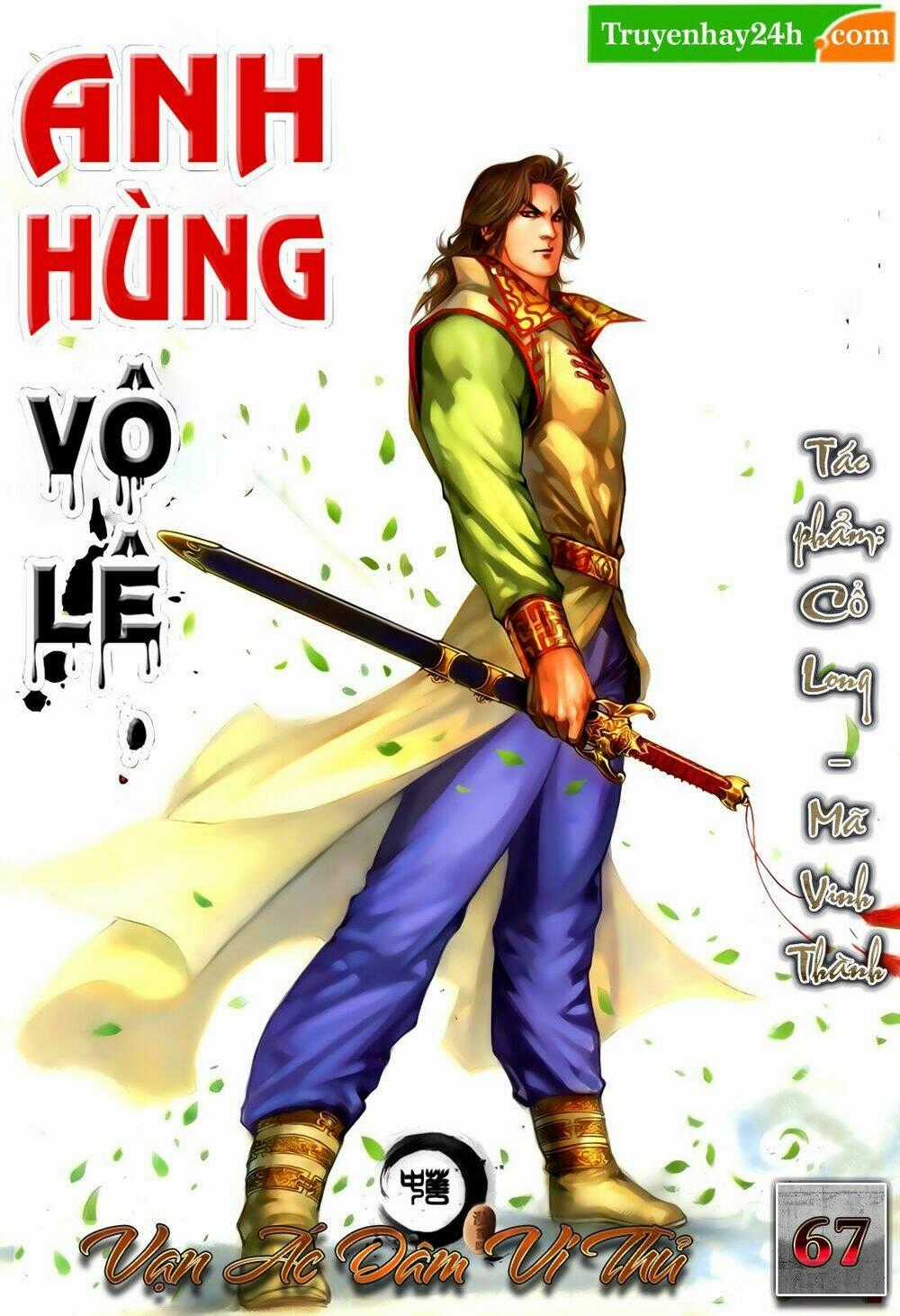 Anh Hùng Vô Lệ - Chapter 67 - Trang 1