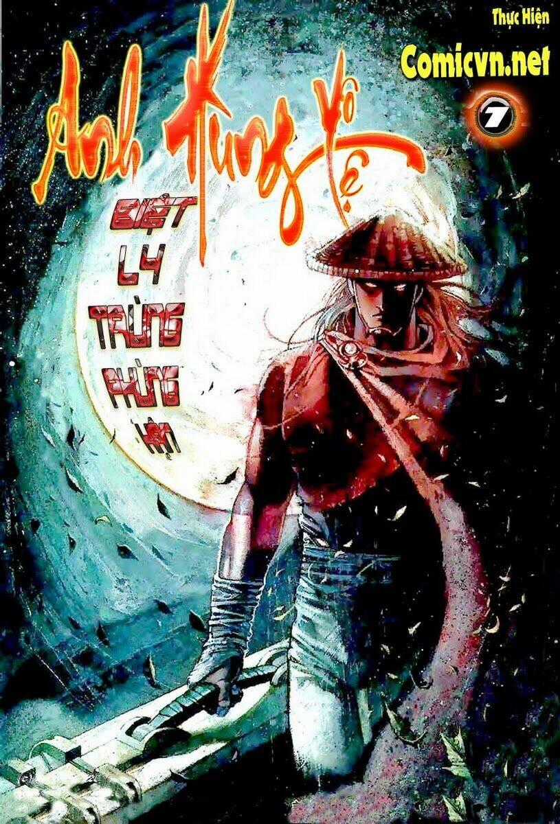 Anh Hùng Vô Lệ - Chapter 7 - Trang 2