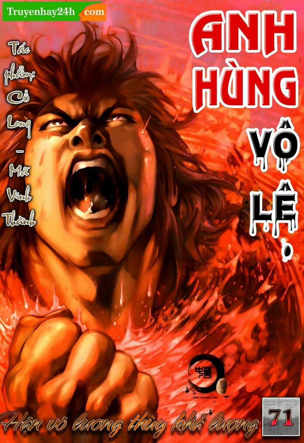 Anh Hùng Vô Lệ - Chapter 71 - Trang 1