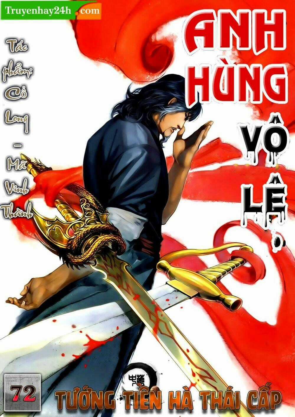 Anh Hùng Vô Lệ - Chapter 72 - Trang 1