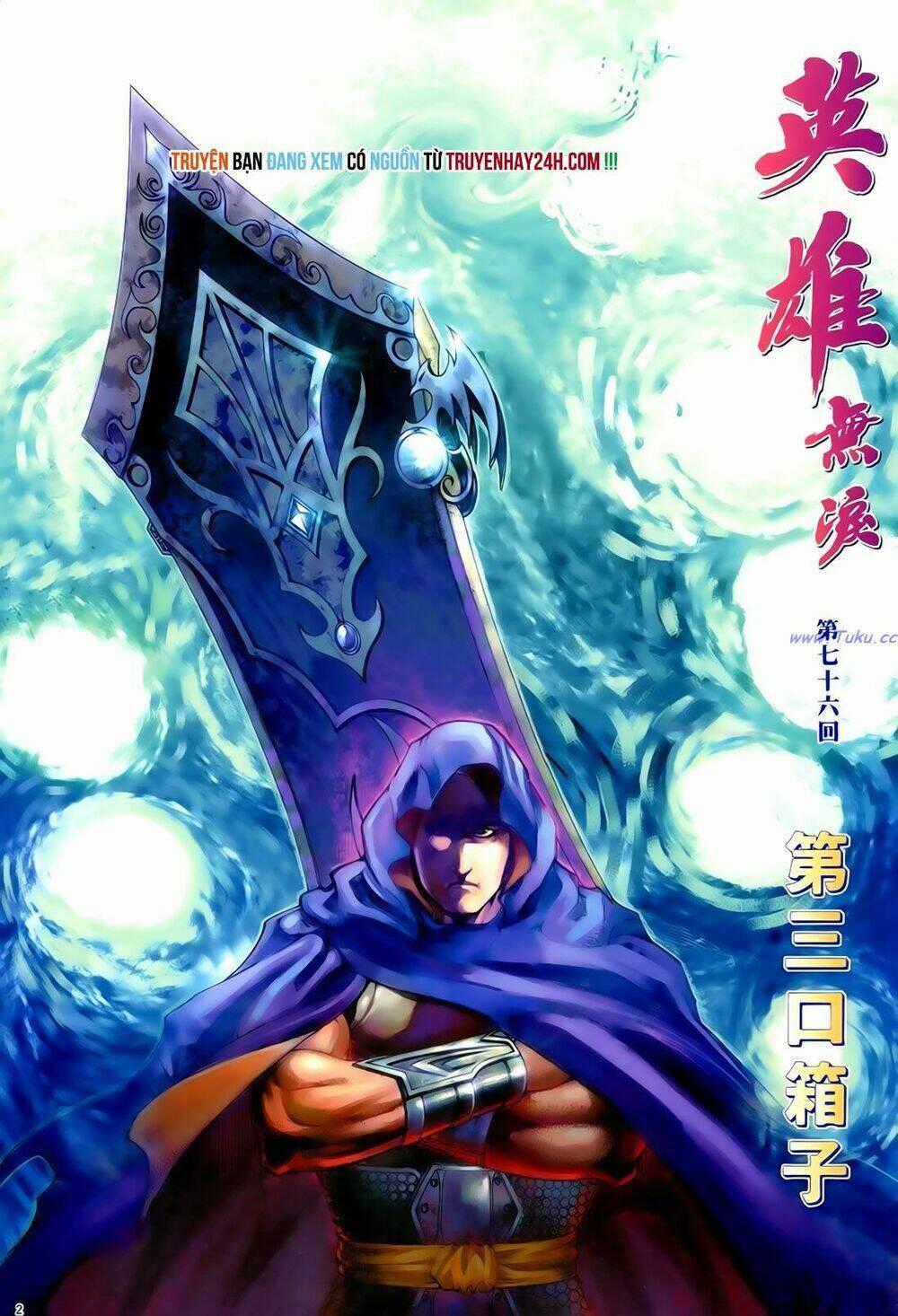 Anh Hùng Vô Lệ - Chapter 76 - Trang 2