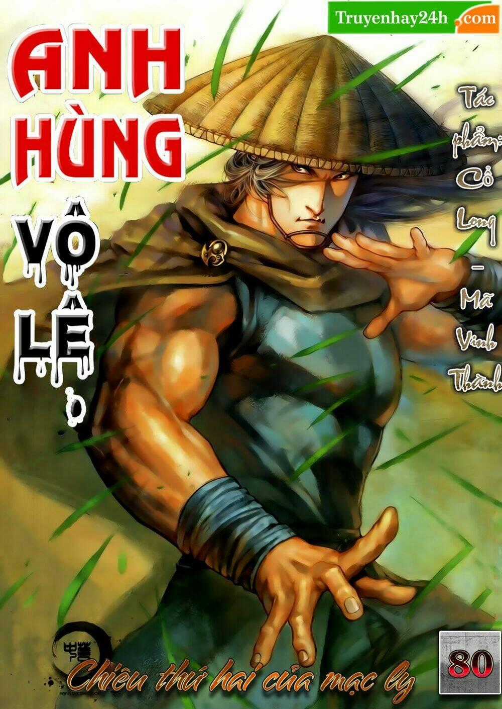 Anh Hùng Vô Lệ - Chapter 80 - Trang 1