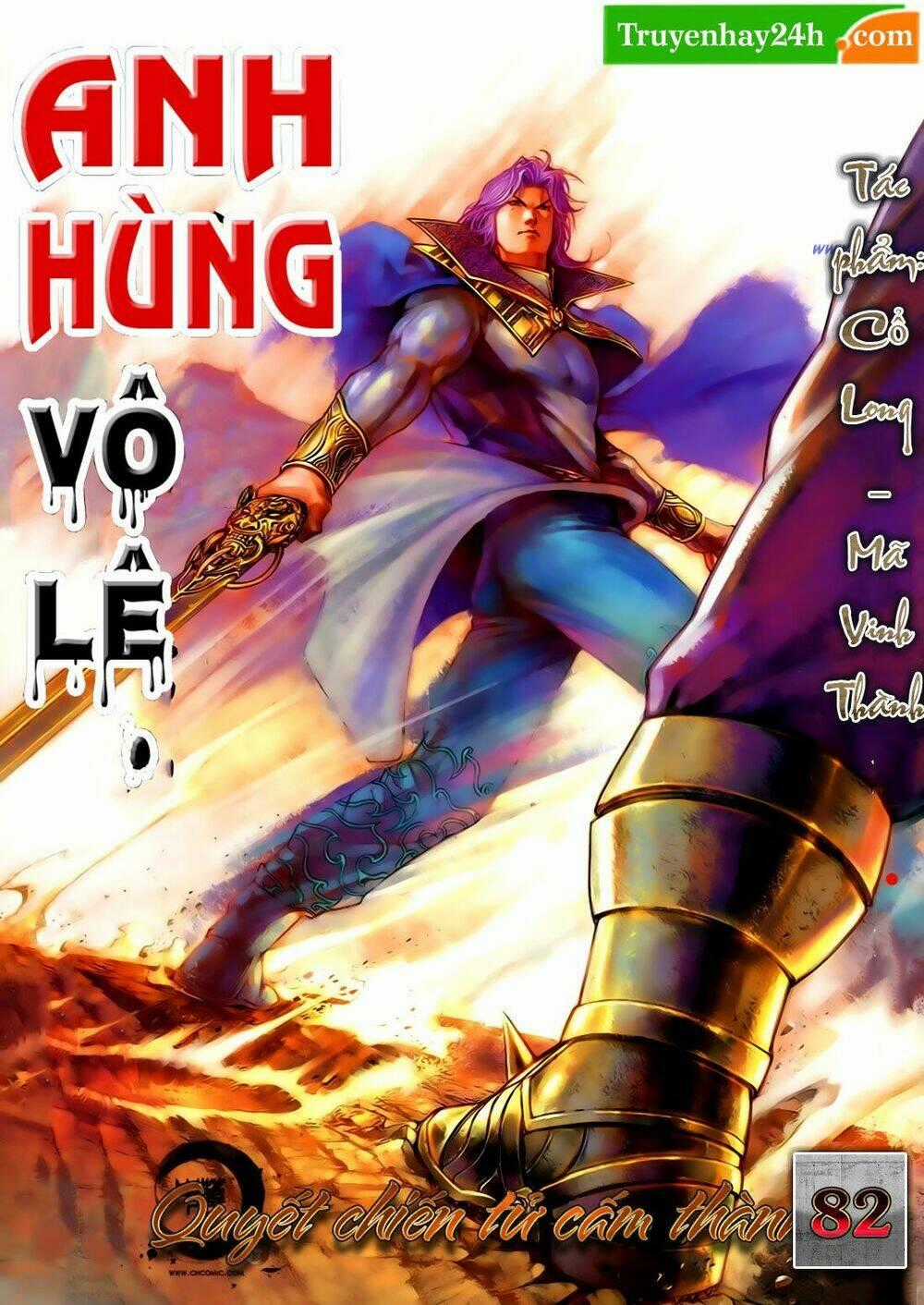 Anh Hùng Vô Lệ - Chapter 82 - Trang 1
