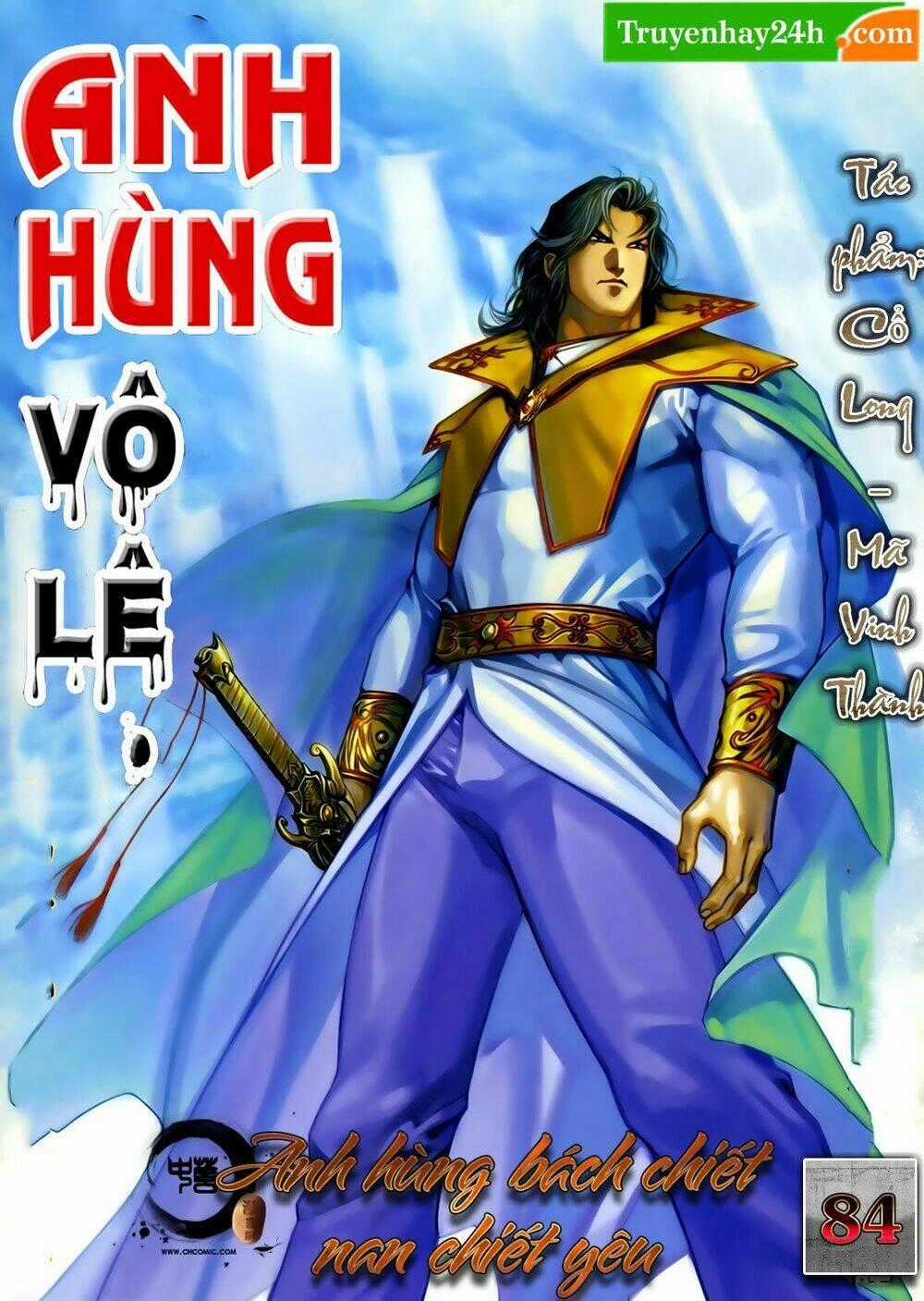 Anh Hùng Vô Lệ - Chapter 84 - Trang 1