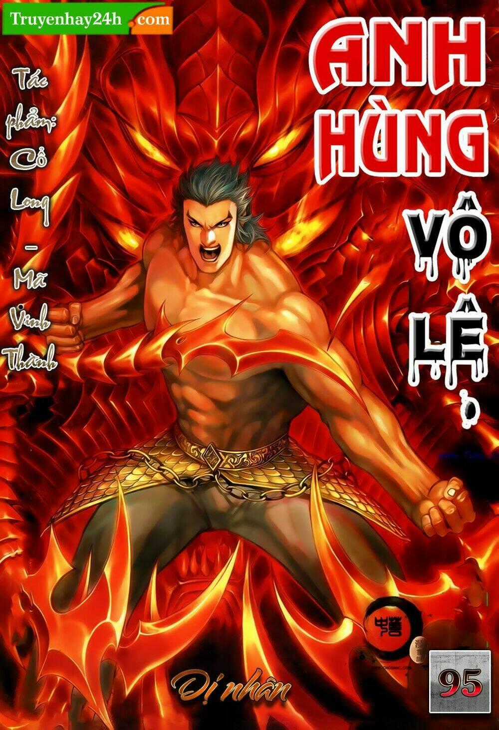 Anh Hùng Vô Lệ - Chapter 95 - Trang 1