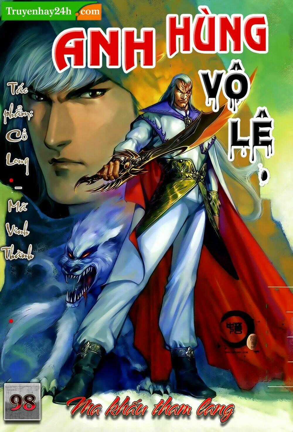 Anh Hùng Vô Lệ - Chapter 98 - Trang 1