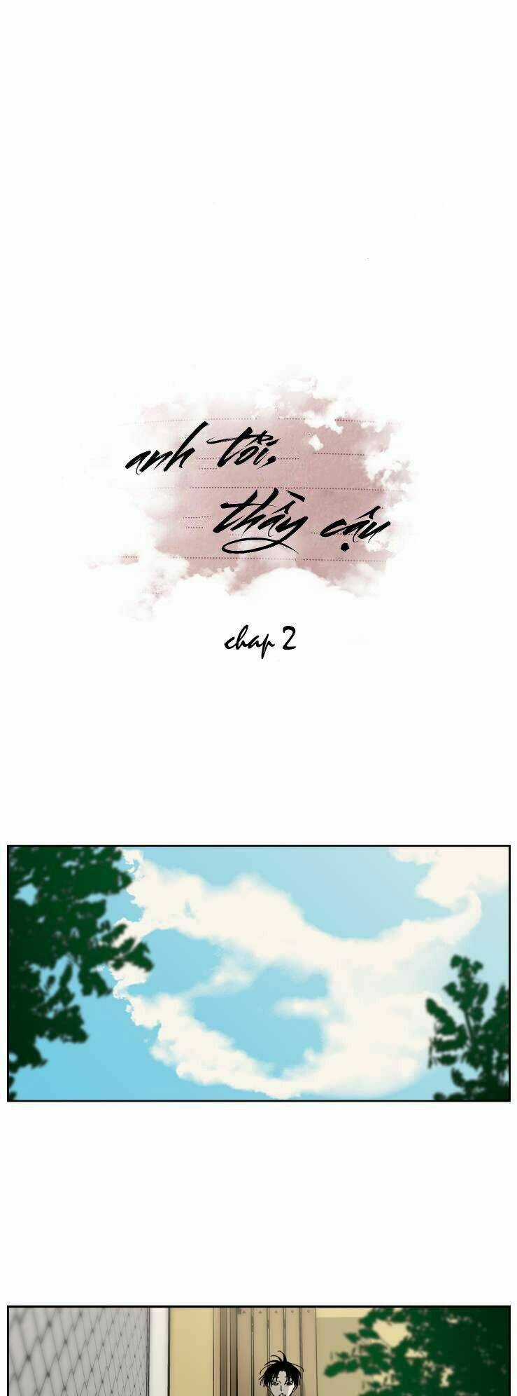 Anh Tôi, Thầy Cậu - Chapter 2 - Trang 4