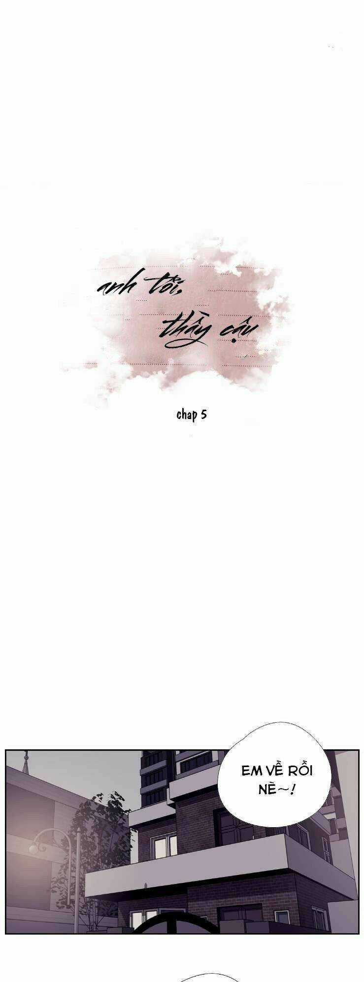 Anh Tôi, Thầy Cậu - Chapter 5 - Trang 4