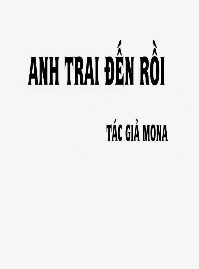 Anh Trai Đến Rồi - Chapter 2 - Trang 2