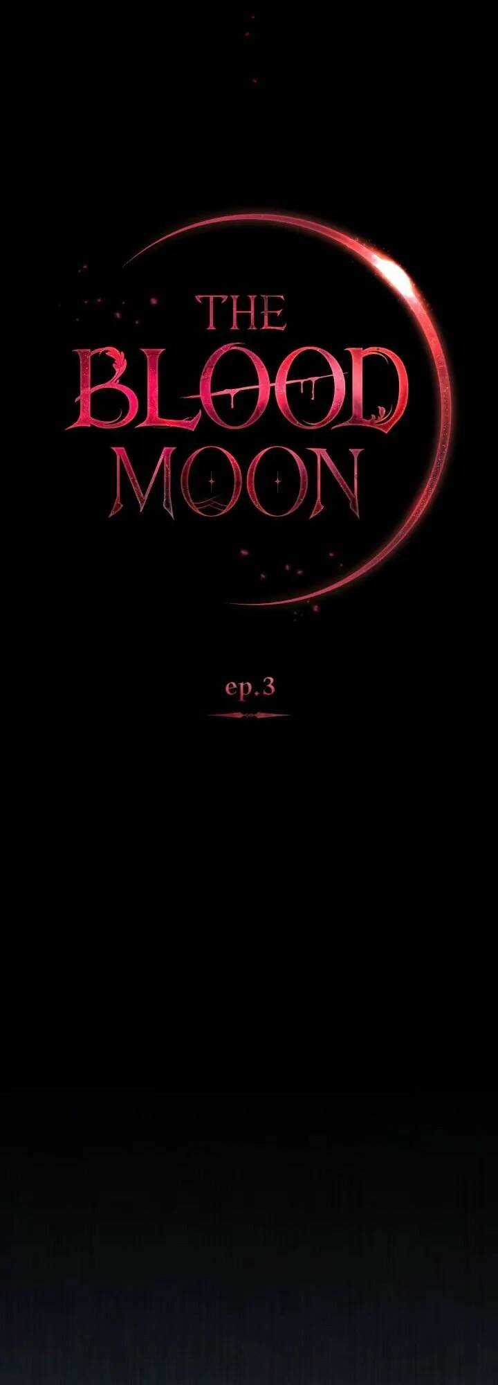 Ánh Trăng Đỏ Trong Đêm - Chapter 3 - Trang 9